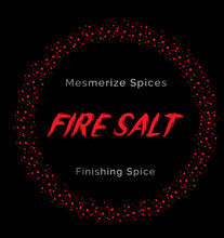 Load image into Gallery viewer, Fire Salt
